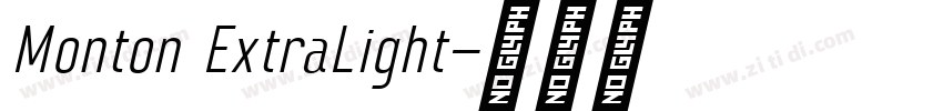 Monton ExtraLight字体转换